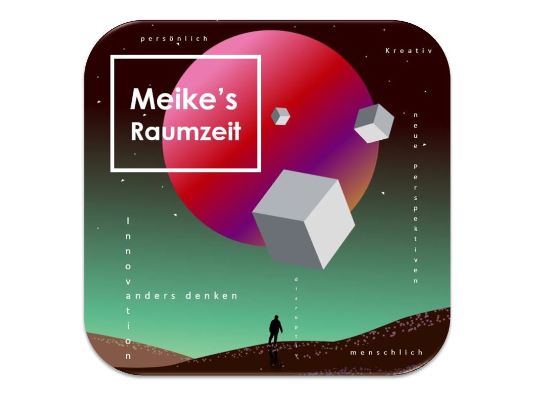 Neue Folgen von Meike's Raumzeit sind da_cmm360_Podcast