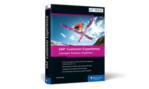 Neuerscheinung: Customer Experience mit SAP erstmalig in vollem Umfang beschrieben